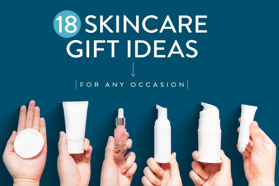 18 Skincare Gift Ideas for Any Occasion - Lancer Skincare