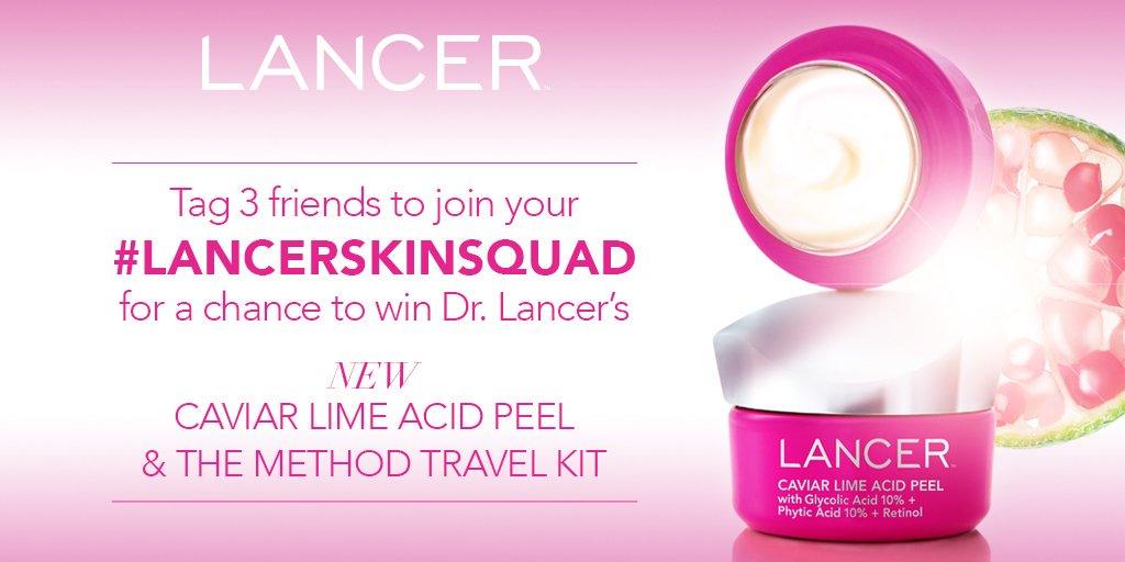 #LancerSkinSquad Contest Celebrated the Launch of Caviar Lime Acid Peel - Lancer Skincare